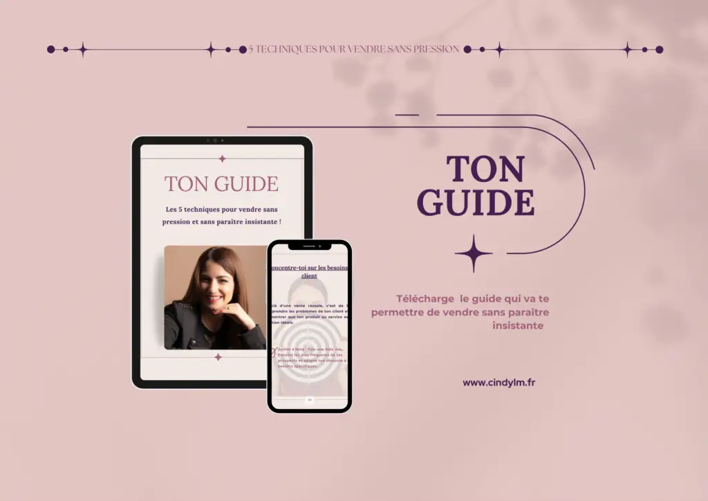 Ton guide offert 5 techniques pour vendre sans pression